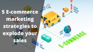 5 online marketing strategies for e commerce websites