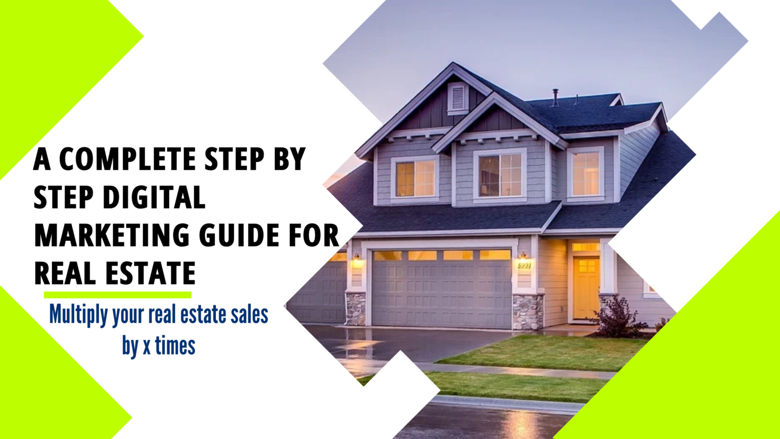 Digital Marketing Plan for Real Estate Agents An Ultimate Guide!