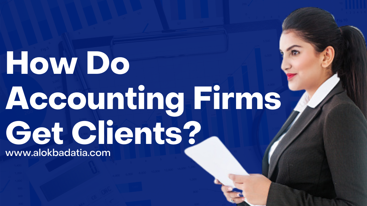 how-do-accounting-firms-get-clients-8-brilliant-hacks-for-accountants