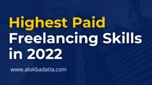 Explore the Highest paid freelancing skills in 2022 to ignite your career success