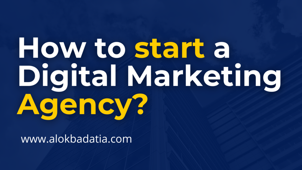 Explore How to start digital marketing agency