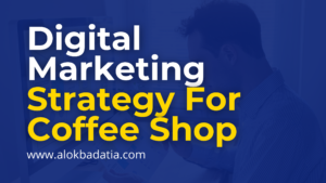 learn digital marketing strategy for cafe also digital marketing strategy for restaurant