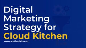 Learn digital marketing for cloud kitchen and cloud kitchen marketing strategy