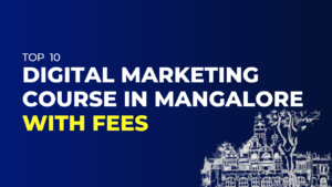 Digital Marketing Courses in Mangalore