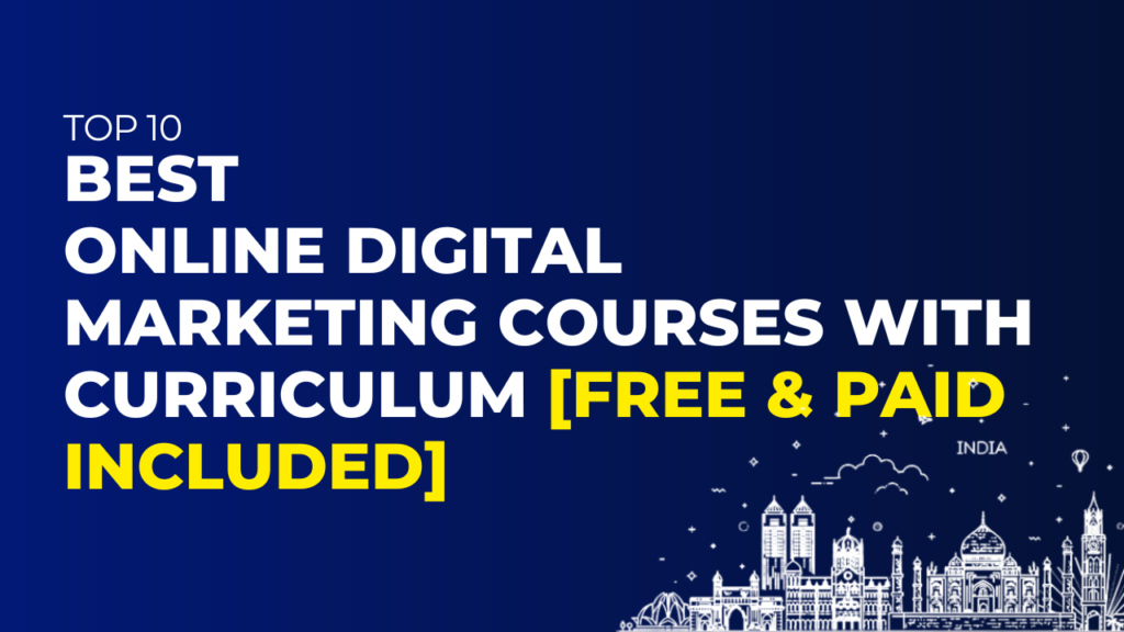 Best Online Digital Marketing Courses