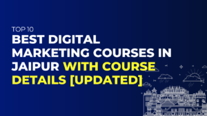 Digital Marketing Courses in Jaipur