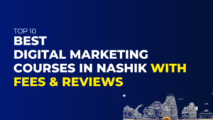 Digital Marketing Courses in Nashik