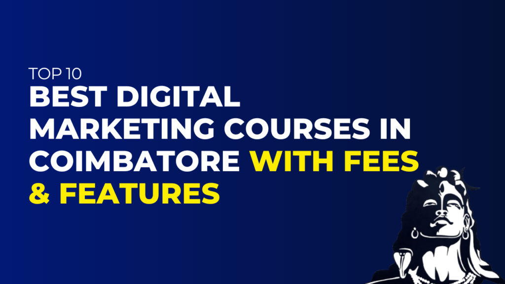 Digital Marketing Courses in Coimbatore