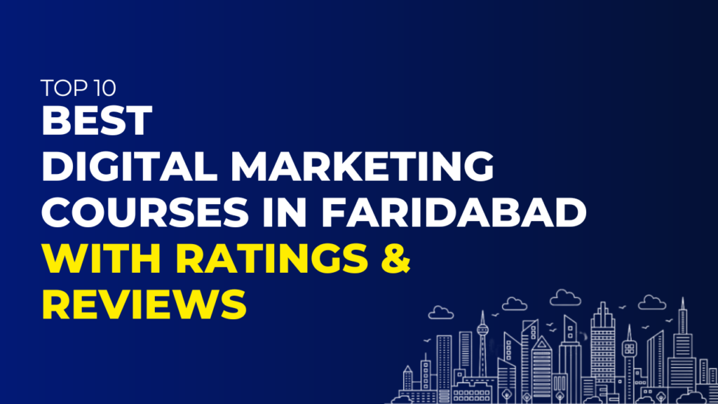 Digital Marketing Courses in Faridabad