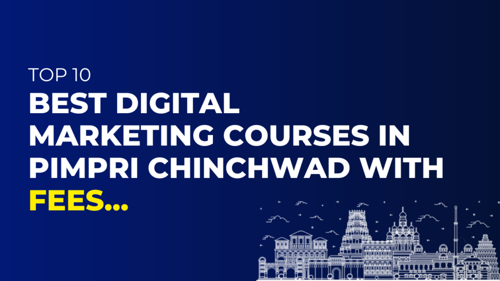 Digital Marketing Courses in Pimpri Chinchwad