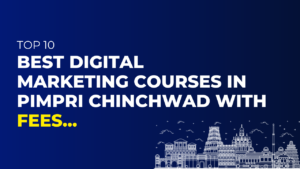 Digital Marketing Courses in Pimpri Chinchwad