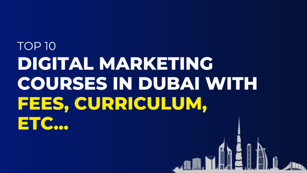 Digital Marketing Courses in Dubai