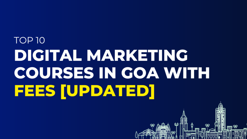 Digital Marketing Courses in Goa