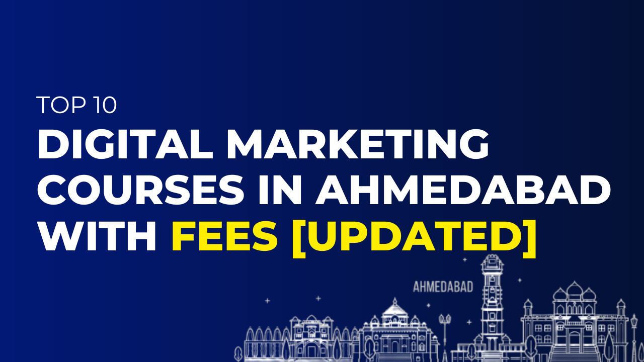 Digital Marketing Courses in Ahmedabad