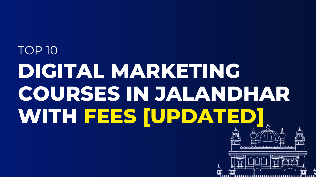 Digital Marketing Courses in Jalandhar