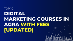 Digital Marketing Courses in Agra